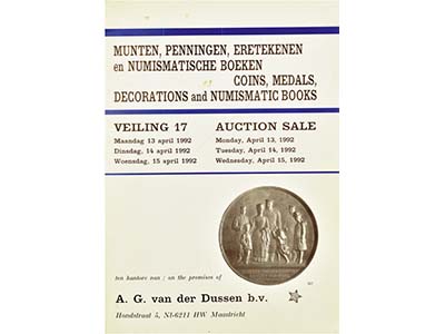Лот №657, A.G. van der Dussen b.v. Маастрихт, 13-15 апреля 1992 года. Coins, Medals, Decorations and numismatic books. Auction 17. (Монеты, медали, ордена и нумизматическая литература. Аукцион 17).