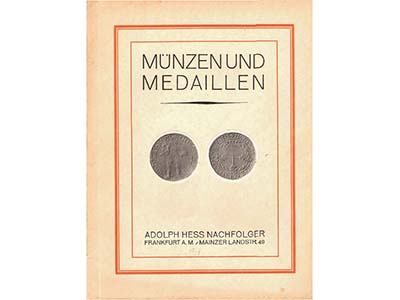 Лот №661, Adolph Hess Nachfolger 21 июня 1927, Франкфурт-на-Майне года. Каталог аукциона № 187..