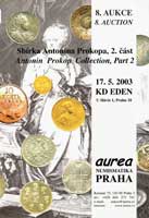 Лот №603, Aurea Numismatika Praha 17 may 2003 in Praha года. Antonin Prokop Collection, Part 2.