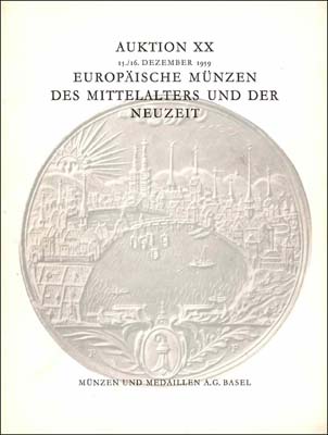 Лот №889,  Munzen und Medaillen A.G. Basel, Каталог аукциона ХХ. Европейские монеты средневековья и Нового времени.