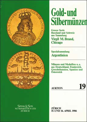 Лот №895,  Spink&Son Numismatics. Каталог аукциона. Gold- und Silbermuenzen. (Золотые и серебряные монеты). Аукцион №19. Коллекция Вирджила Бранда.