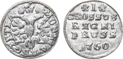 Лот №302, 1 грош 1760 года. В слабе ННР MS 63.