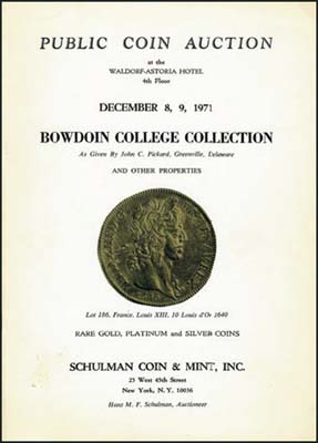 Лот №980,  Schulman Coin. Каталог аукциона. Bowdoin College Collection.