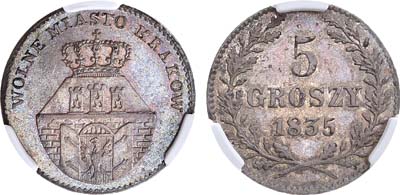 Лот №644, 5 грошей 1835 года. Вольный город Краков. В слабе CPRC MS 62.