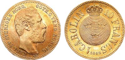 Лот №607,  Швеция. Королевство. Король Карл XV. 10 франков (каролин) 1868 года.