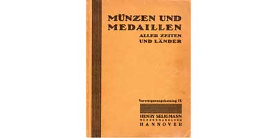 Лот №732, Henry Seligmann, Hannover. Auction IX, 13 april 1931 in Hannover. Киев, 2005 года. Munzen und Medaillen Aller Zeiten und Lander..